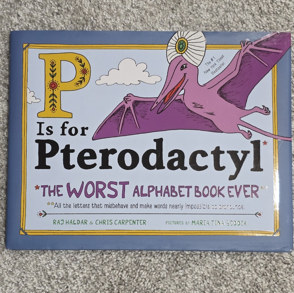 P Is for Pterodactyl Book